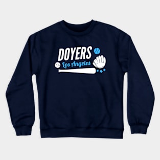 Los Doyers LA Crewneck Sweatshirt